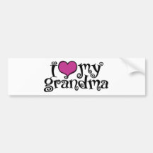 I Love My Grandma Bumper Stickers