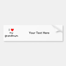 I Love My Grandmum Bumper Sticker