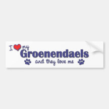I Love My Groenendaels (Multiple Dogs) Bumper Sticker