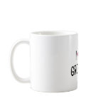 I Love My Grossatti Coffee Mug