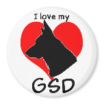 I love my GSD! magnets