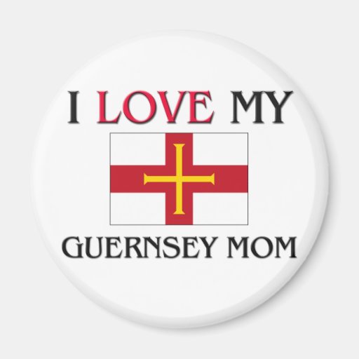 I Love My Guernsey Mum Magnets