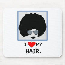 I love my Hair - Afro Mouse Pads