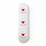 I Love My Honey Mead skateboards
