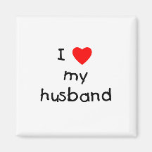 I Love My Husband Magnet