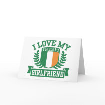 I Love My Irish Girlfriend Card