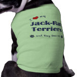 I Love My Jack-Rat Terriers (Multiple Dogs) pet clothing