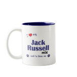 I Love My Jack Russell Mix (Male Dog) mugs