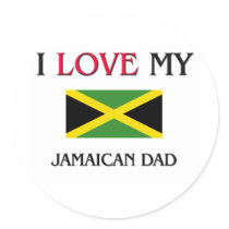 I Love My Jamaican Dad stickers