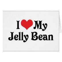 I Love My Jelly Bean Greeting Card