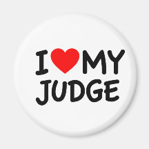 I love my judge magnet