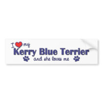 I Love My Kerry Blue Terrier (Female Dog) Bumper Sticker