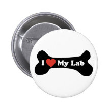 I Love My Lab - Dog Bone Pinback Button