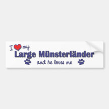 I Love My Large Munsterlander (Male Dog) Bumper Stickers