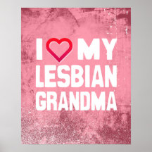 I LOVE MY LESBIAN GRANDMA - -.png Poster