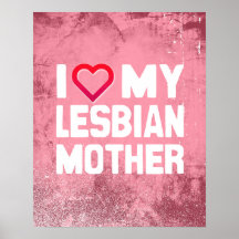 I LOVE MY LESBIAN MOTHER - -.png Poster