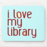 I love my library mouse pads