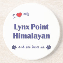 I Love My Lynx Point Himalayan (Female Cat) Coaster