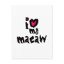 I Love My Macaw Postcards