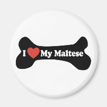 I Love My Maltese - Dog Bone Magnet
