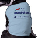 I Love My Maltipoo (Male Dog) pet clothing
