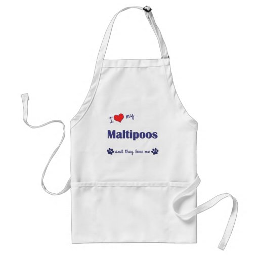 I Love My Maltipoos (Multiple Dogs) Aprons