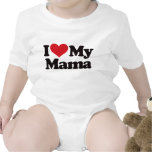 I Love My Mama Tee Shirts