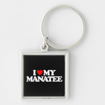 I LOVE MY MANATEE KEY CHAINS