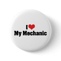 I Love My Mechanic Buttons