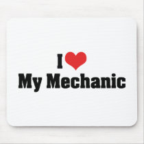 I Love My Mechanic Mouse Pad