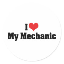 I Love My Mechanic Sticker
