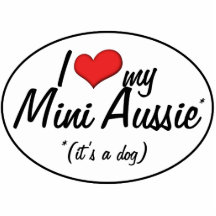 I Love My Mini Aussie (It's a Dog) Photo Cutouts