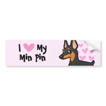 I Love My Miniature Pinscher / Manchester Terrier
