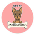 I Love My Miniature Pinscher Round Sticker