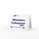 I Love My Miniature Schnauzer Mix (Female Dog) cards