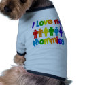 I Love my Mommies pet clothing