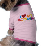 I love my Mommies pet clothing