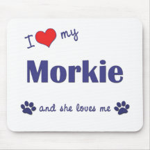 I Love My Morkie (Female Dog) Mouse Pad