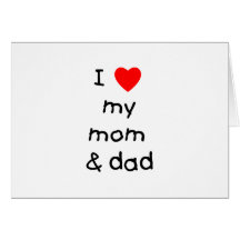 I love my mum & dad cards