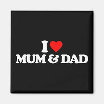 I LOVE MY MUM & DAD REFRIGERATOR MAGNETS
