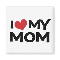 I Love My Mum Mother's Day Magnet