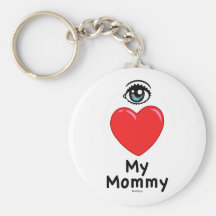 I Love My Mummy Keychains