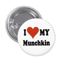 I Love My Munchkin Cat Gifts and Apparel buttons