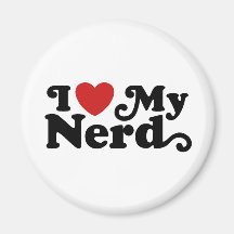 I Love My Nerd Magnet