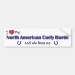 I Love My North American Curly Horse (Female) Bumper Stickers
