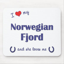 I Love My Norwegian Fjord (Female Horse) Mouse Pad