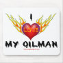 I Love My Oilman,Burning Heart,Mousepad,Oil