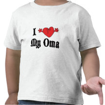 I Love My Oma T-Shirt