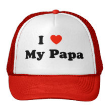 I Love My Papa Hat