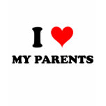I Love My Parents t-shirts